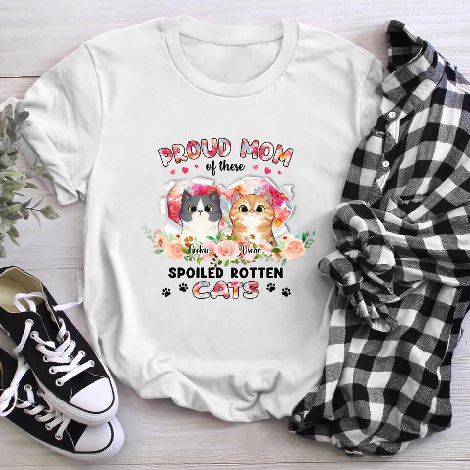 Personalized Proud Mom Of These Spoiled Rotten Cats NI1003003XR T-Shirt