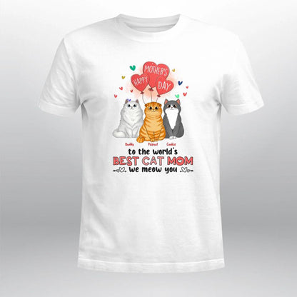 Personalized Best Cat Mom We Weow You XR1003002YS T-Shirt