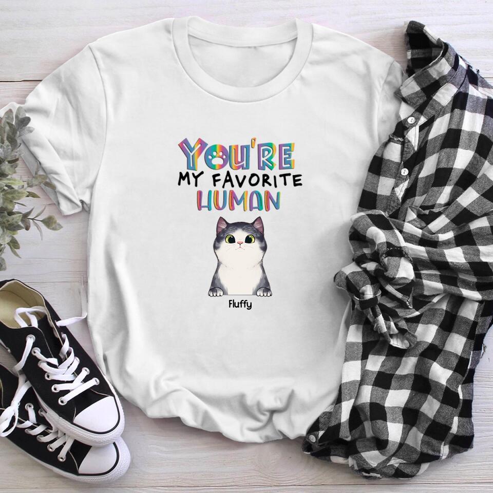 Personalized You Are My Favorite Human NI1003004XR T-Shirt