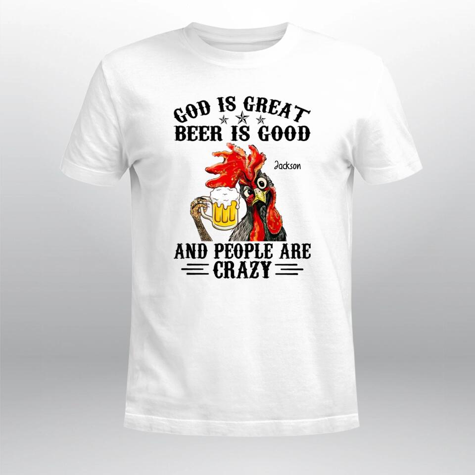 Personalized God Is Great People Are Crazy XR1003006YS T-Shirt