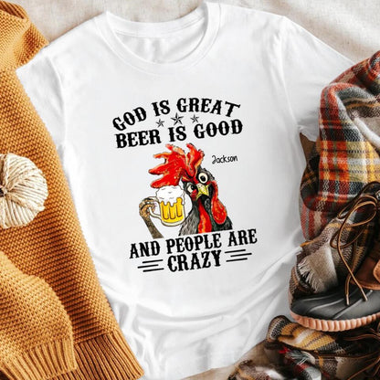 Personalized God Is Great People Are Crazy XR1003006YS T-Shirt