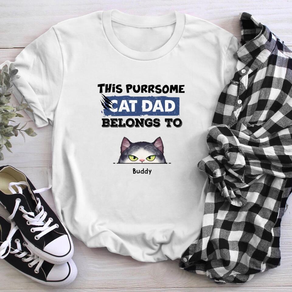 Personalized The Purrsome Cat Dad Belongs To NI1403001XR T-Shirt