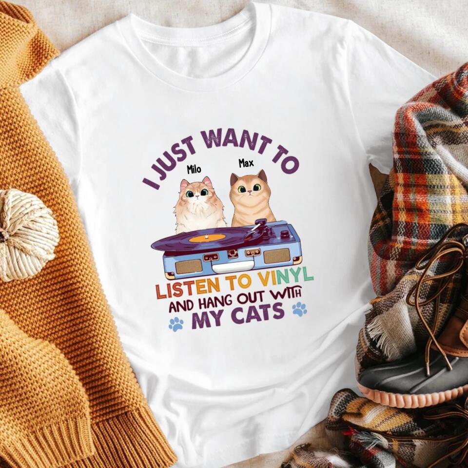 Personalized I Just Want To Listen To Vinyl And Hang Out With My Cats XR1403001XY T-Shirt