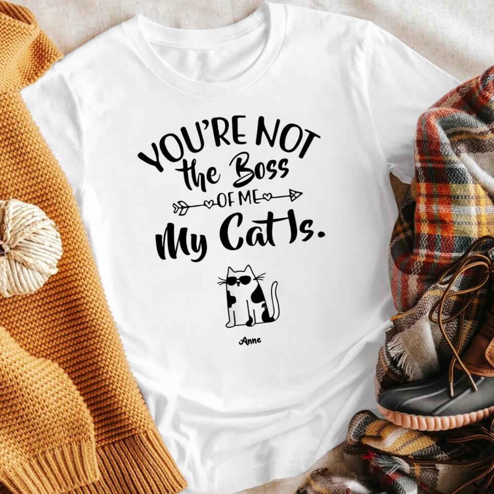 Personalized Cat You're Not The Boss Of Me YR1403001XC T-Shirt