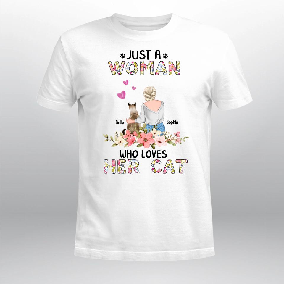 Personalized Just A Woman Who Loves Her Cat YR1503004XC T-Shirt