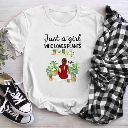 Personalized Just A Girl Who Loves Plants YR1503003XC T-Shirt