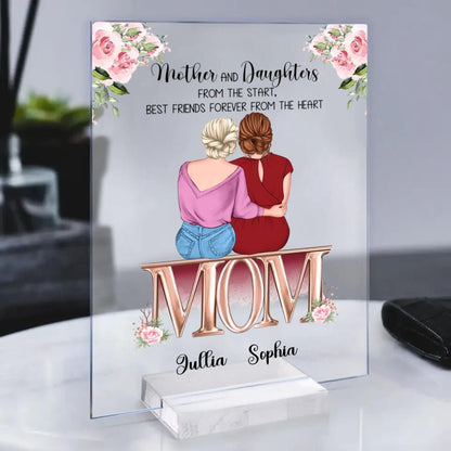 Personalized Mother & Daughter From The Start Best Friends Forever From The Heart NI1603001YR Acrylic Plaque With Stand