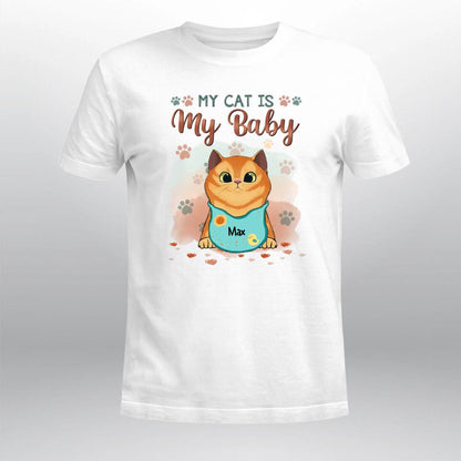 Personalized My Cats Are My Babies Cat XR0903003XY T-Shirt