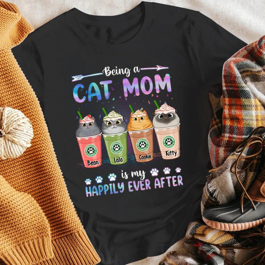 Personalized Personalized Being A Cat Mom Is My Happily Ever After NI1703004XR T-Shirt