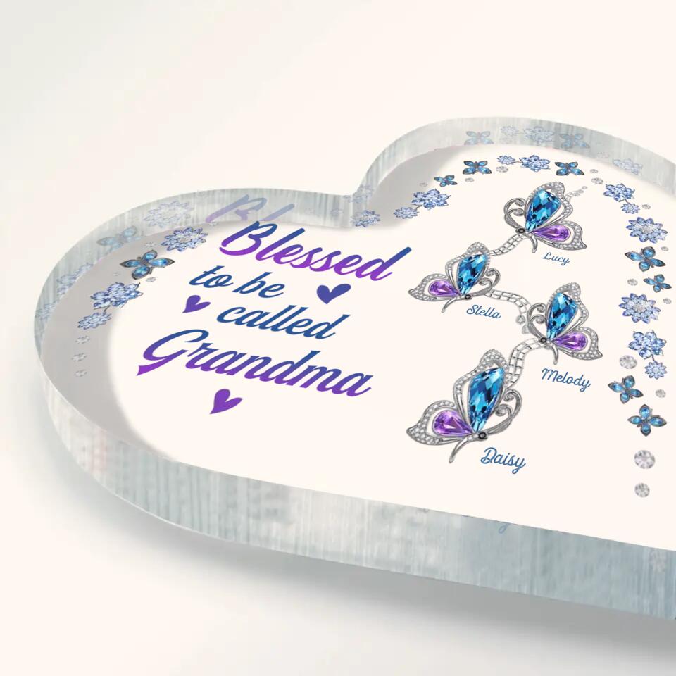 Personalized Blessed To Be Called Grandma Butterfly NI1703005XR Heart Acrylic Plaque