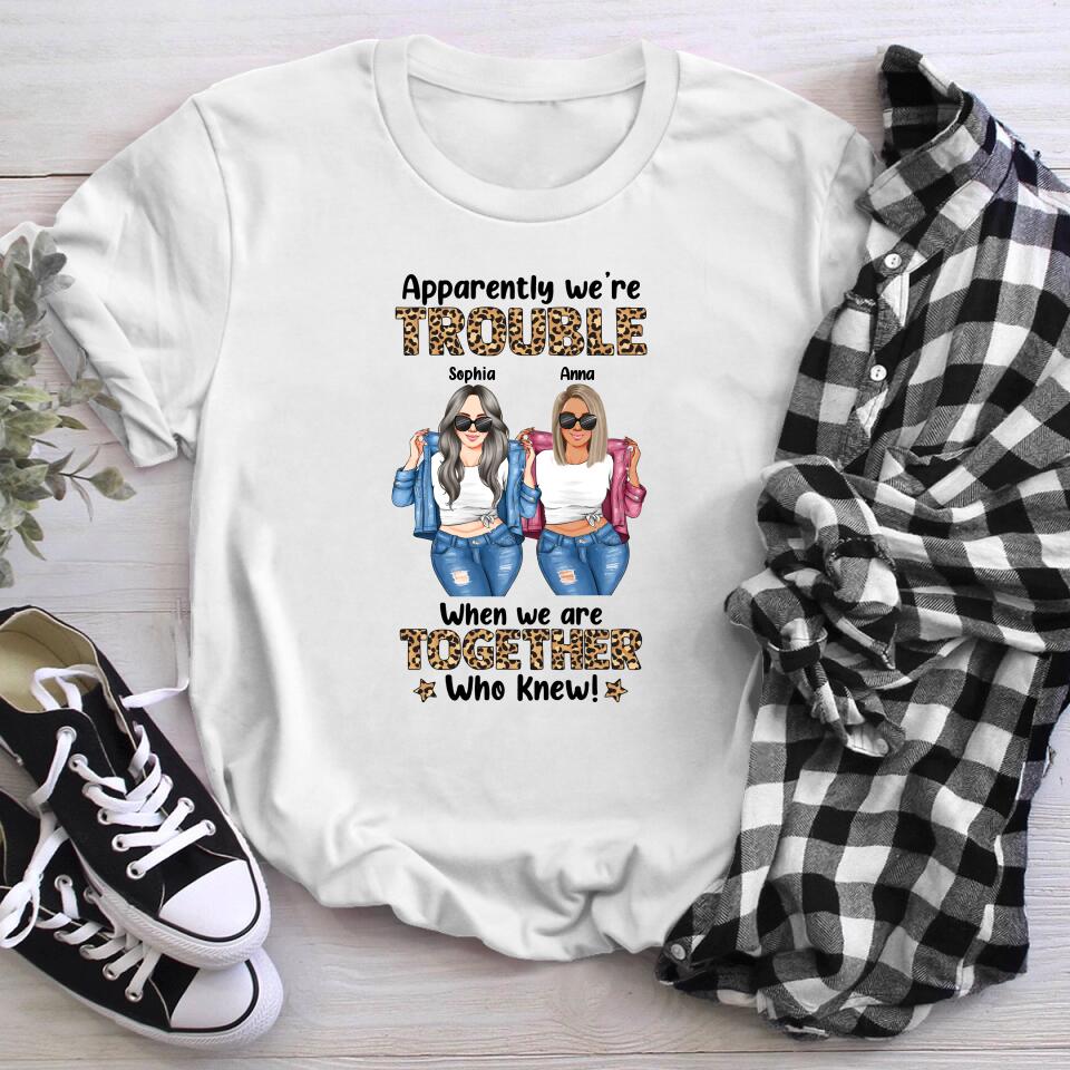 Personalized Trouble When We Are Together YR1703004XC T-Shirt