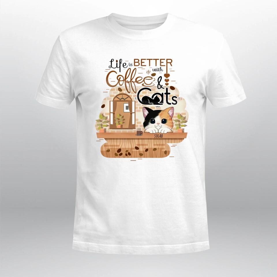 Personalized Life Is Better With Cats & Coffee XR1003003YS T-Shirt