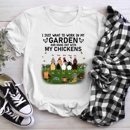 Personalized I Just Want To Work Garden And Hangout With My Chicken NI2103001YR T-Shirt