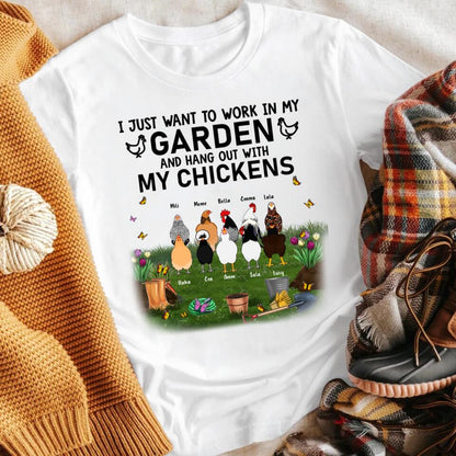 Personalized I Just Want To Work Garden And Hangout With My Chicken NI2103001YR T-Shirt