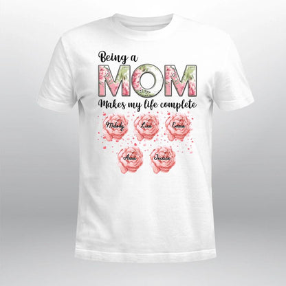 Personalized Being A Mom XR1803002XY T-Shirt