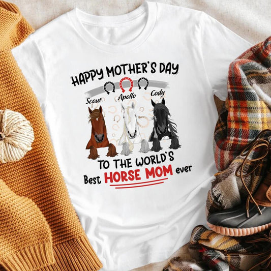 Personalized Happy Mother's Day To The World's Best Horse Mom XR2103006YS T-Shirt