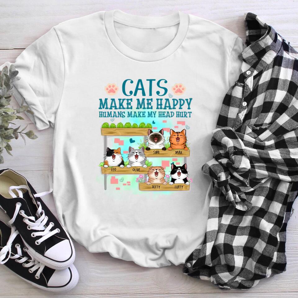 Personalized Cats Make Me Happy Humans Make My Head Hurt T-Shirt