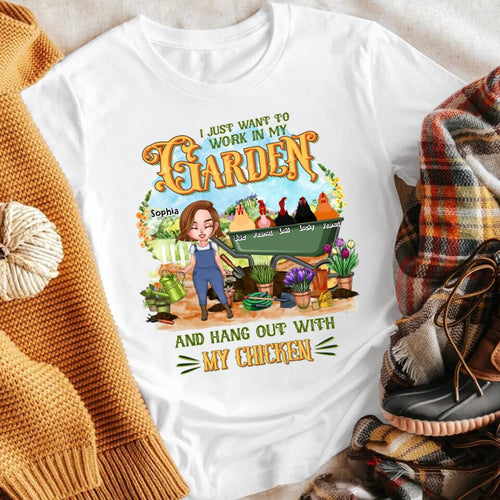 Personalized I Just Want To Work In My Garden And Hang Out With My Chickens YR2303002XC T-Shirt