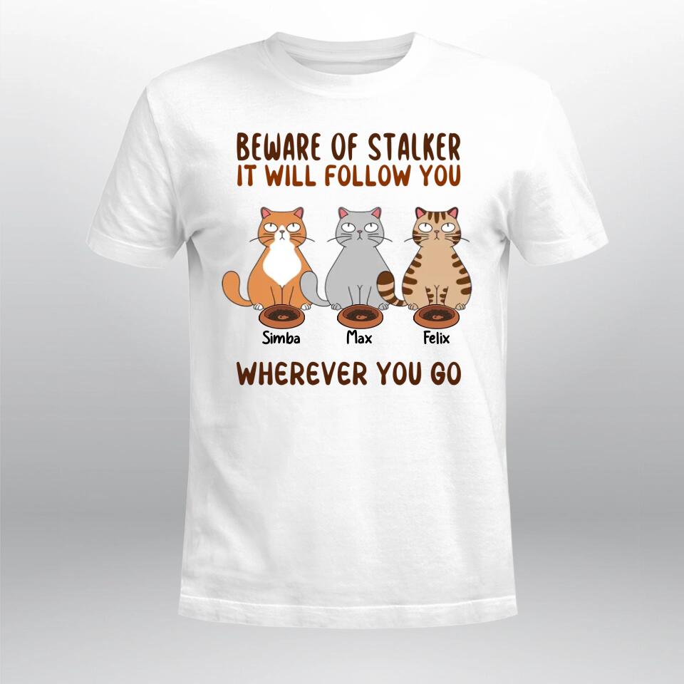 Personalized Beware Of Purrsonal Stalkers XR2403004XY T-Shirt