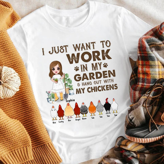 Personalized I Just Want To Work In My Garden and Hang Out With My Chicken YR2403004XC T-Shirt