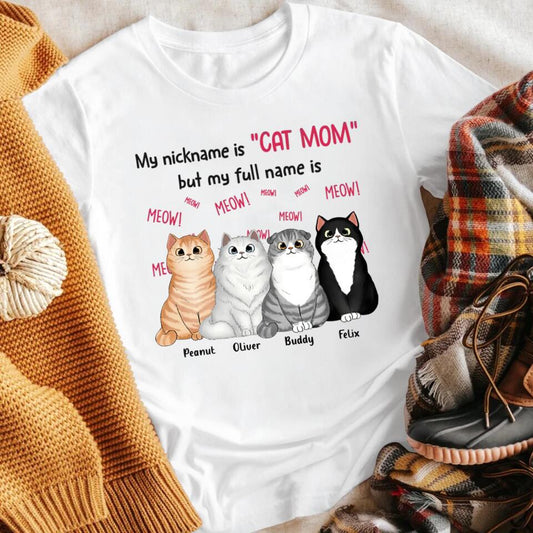 Personalized My Nickname Is Cat Mom NI2703004XR T-Shirt