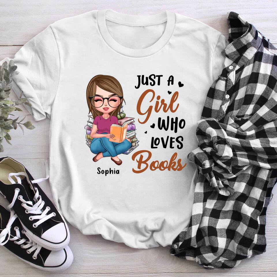 Personalized Just A Girl Who Loves Books YR2803002XC T-Shirt