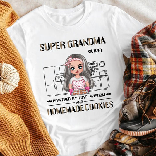 Personalized Super Grandma Powered By Love Wisdom And Handmade Cookies XR2903001XY T-Shirt