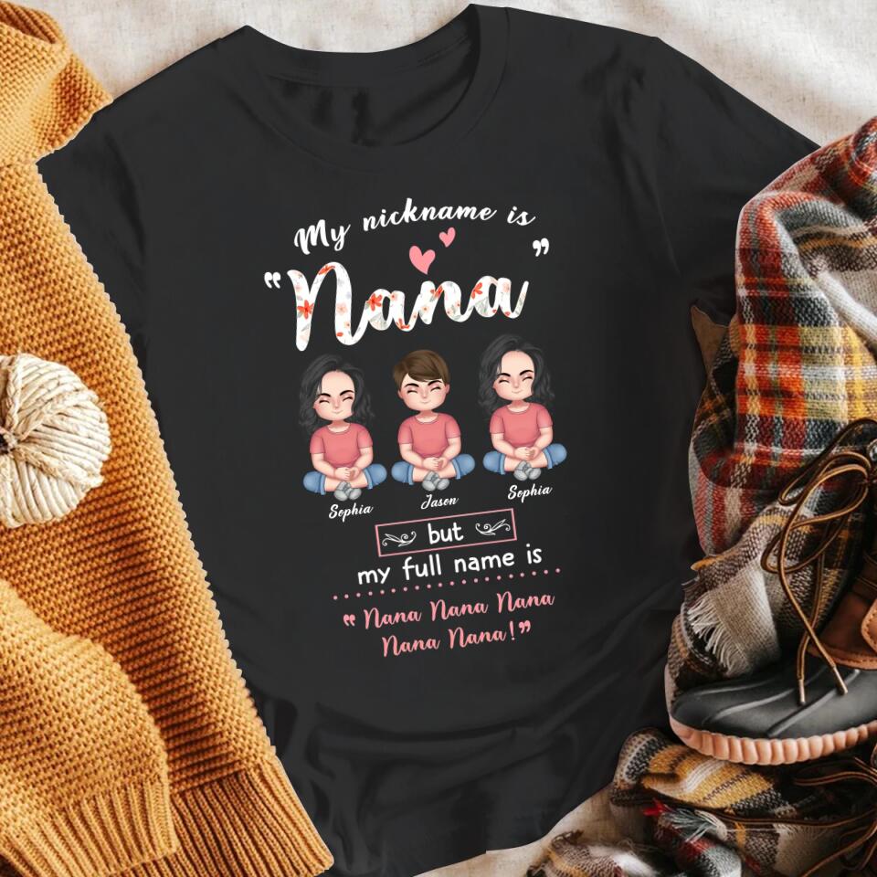 Personalized My Nickname Is Nana YR2803003YF T-Shirt