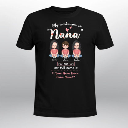 Personalized My Nickname Is Nana YR2803003YF T-Shirt