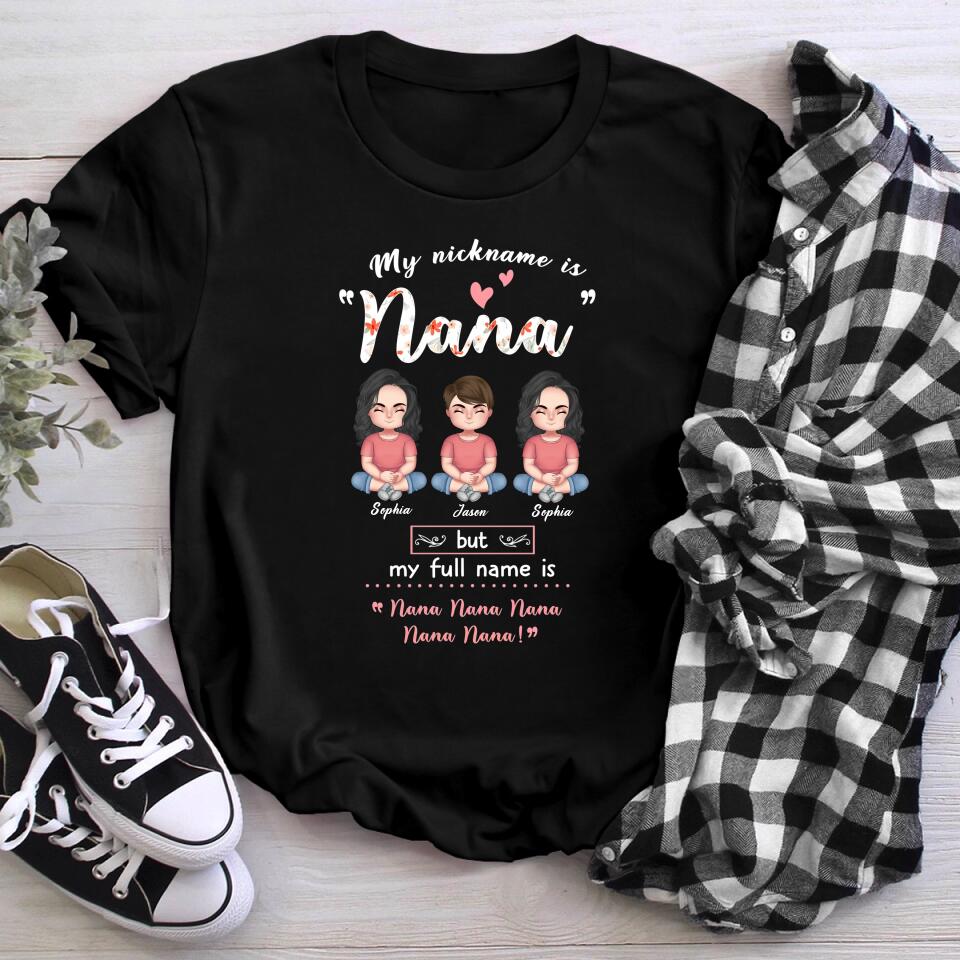 Personalized My Nickname Is Nana YR2803003YF T-Shirt