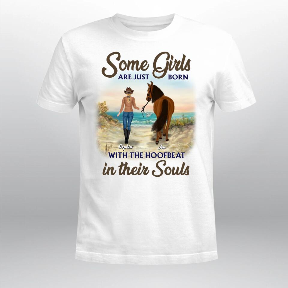 Personalized Some Girls Are Just Born With The Hoofbeat In Their Souls YR2903001XC T-Shirt