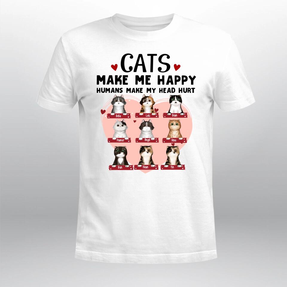 Personalized Cats Make Me Happy Humans Make My Head Hurt YR2803004XC T-Shirt