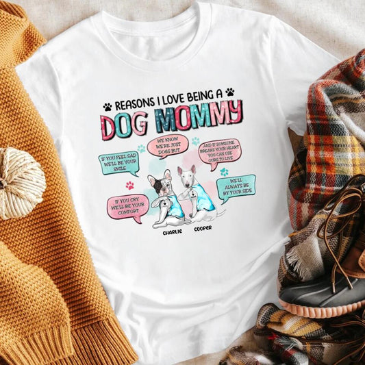 Personalized Reasons I Love Being A Dog Mommy XR2903003XY T-Shirt