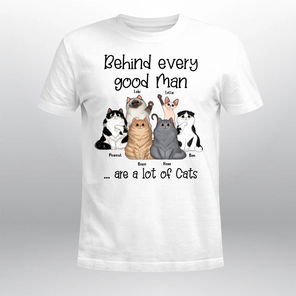 Personalized Behind Every Good Man Is A Cat YR2903003XC T-Shirt