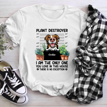 Personalized Plant Destroyers Dog XR3103006XY T-Shirt