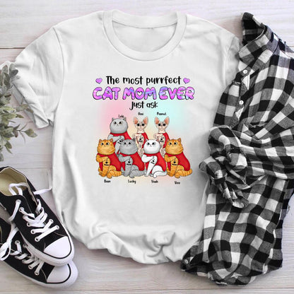 Personalized The Most Purrfect Cat Mom Ever Cat YR0104002XC T-Shirt