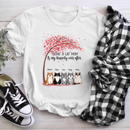 Personalized Being A Cat Mom Is My Happily Ever After NI0304001YR T-Shirt