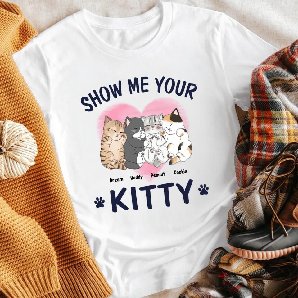 Personalized Show Me Your Kitty XR3103006YS T-Shirt