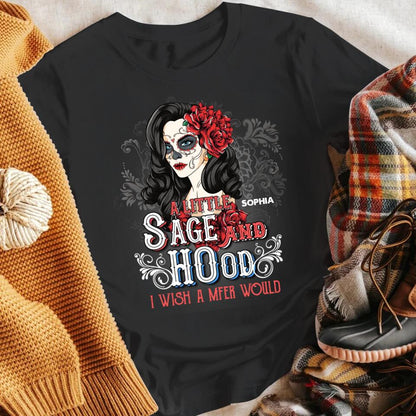 Personalized Sugar Skull A Little Sage And Hood NI0404004YR T-Shirt