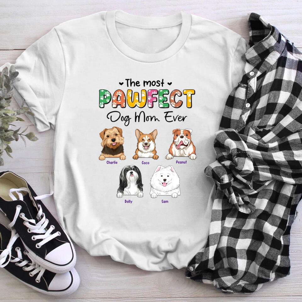 Personalized Pawfect Dog Mom Ever XR0504004XY T-Shirt