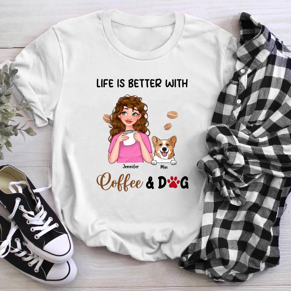 Personalized Life Is Better With Coffee And Dogs YR0504003XC T-Shirt