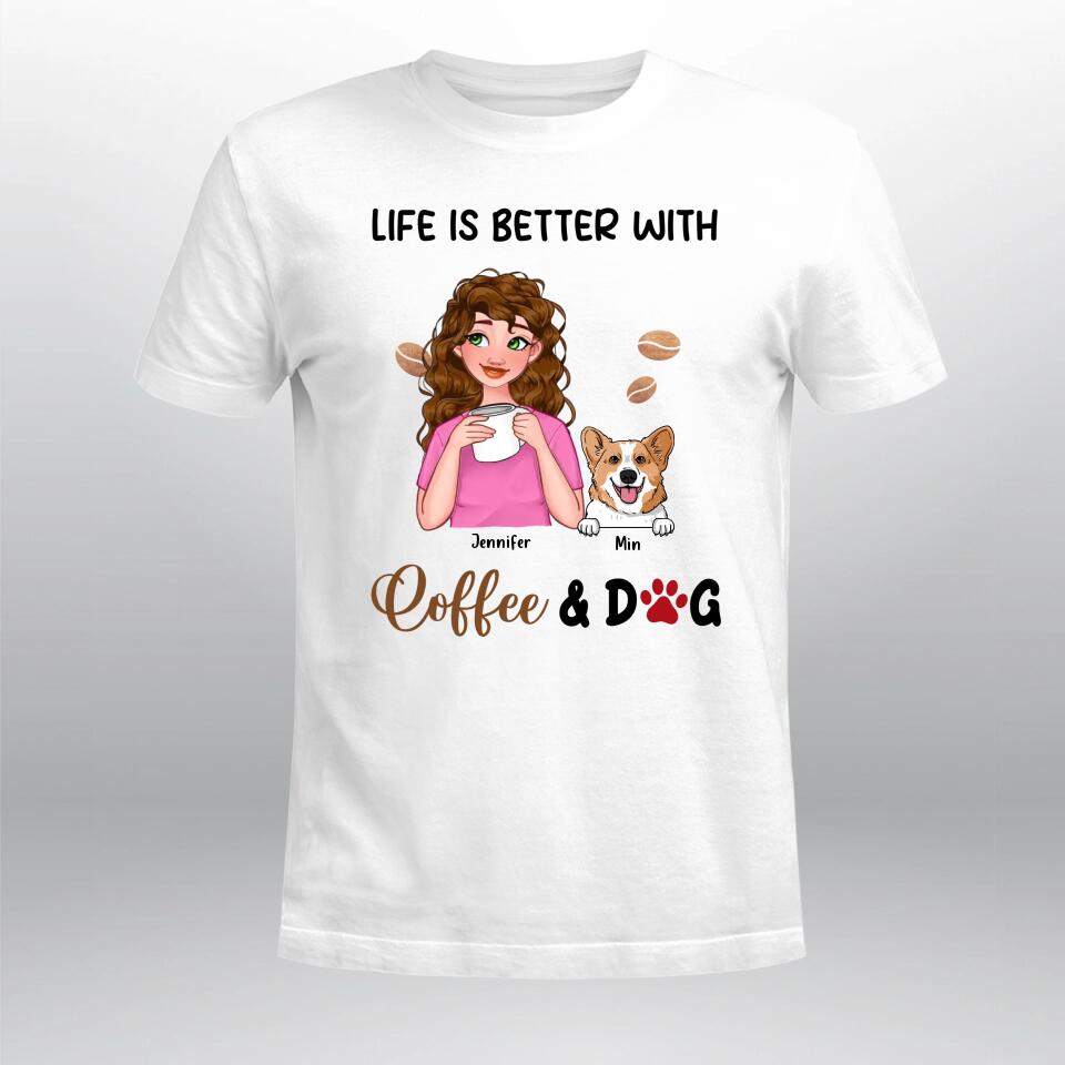 Personalized Life Is Better With Coffee And Dogs YR0504003XC T-Shirt