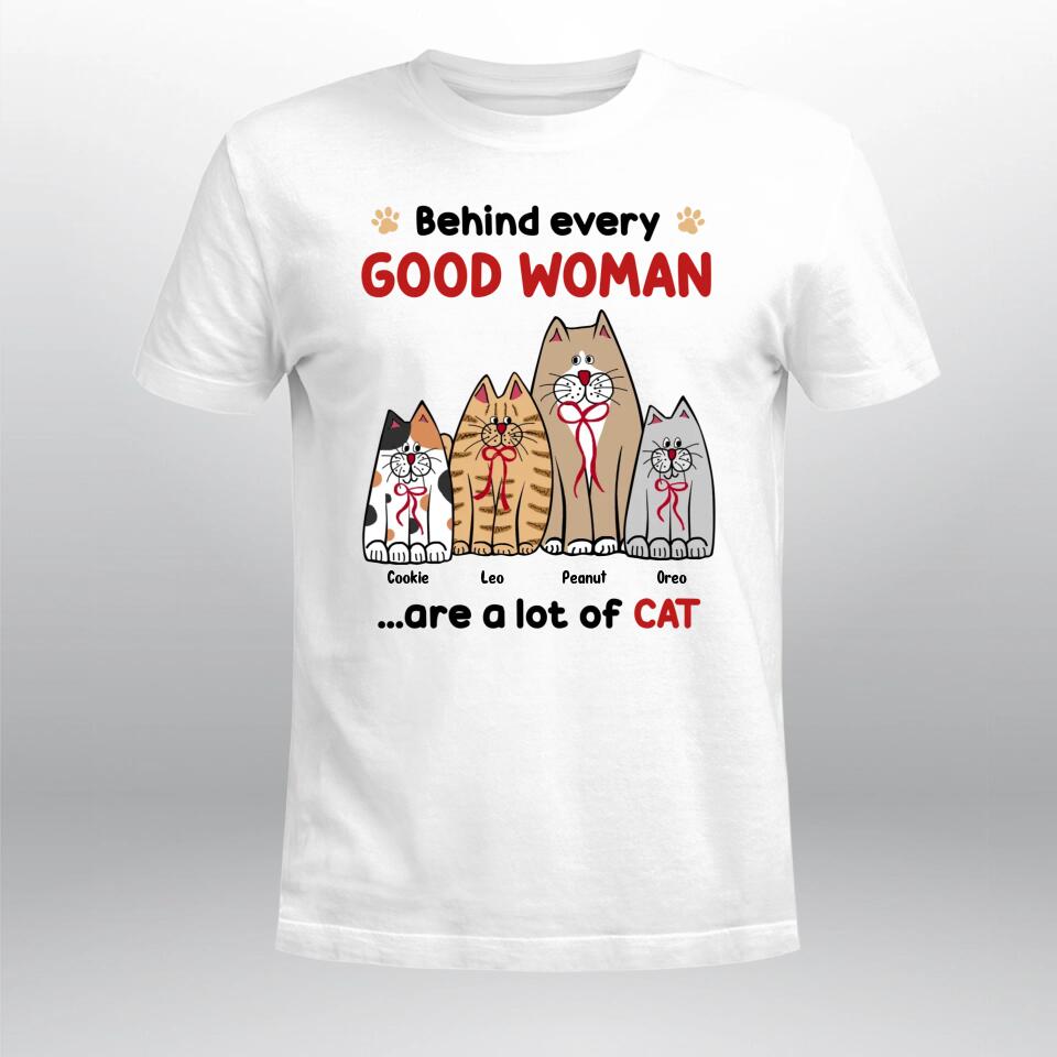 Personalized Cats Behind Every Good Woman XR0604008YS T-Shirt