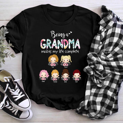 Personalized Being A Grandma Makes Life Complete T-Shirt