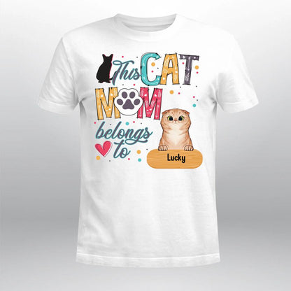 Personalized This Cat Mom Belongs To YR1104001XC T-Shirt