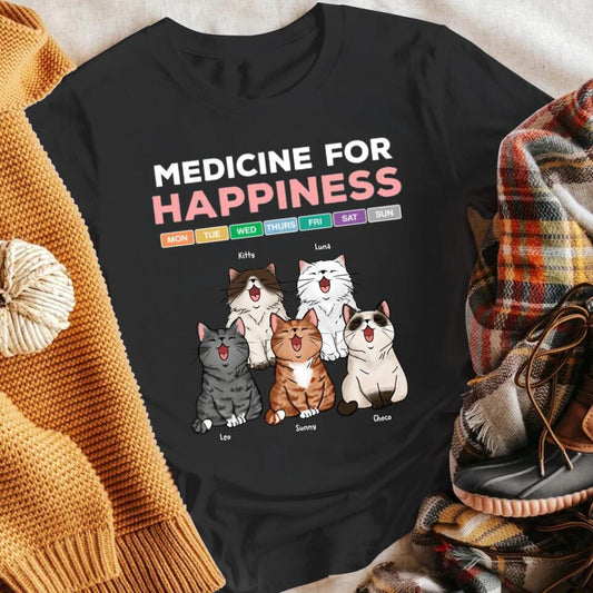 Personalized Cats Medicine For Happiness T-Shirt