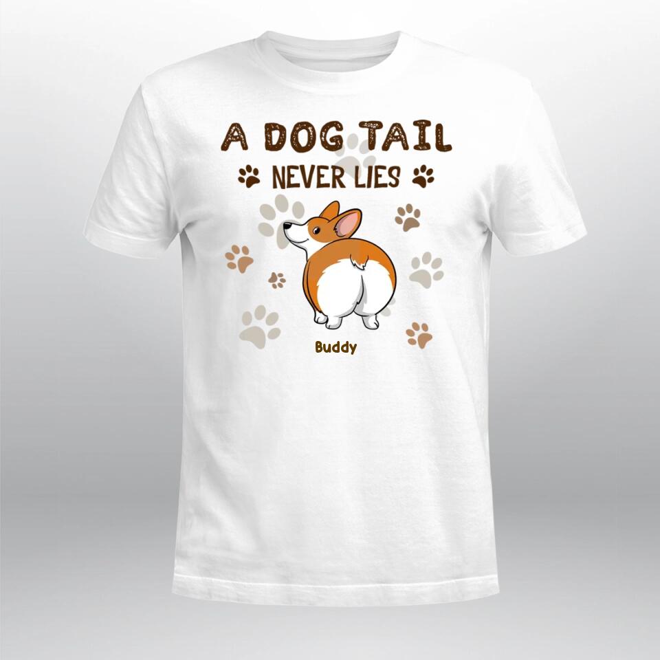 Personalized A Dog Tail Never Lies NI1104005XR T-Shirt