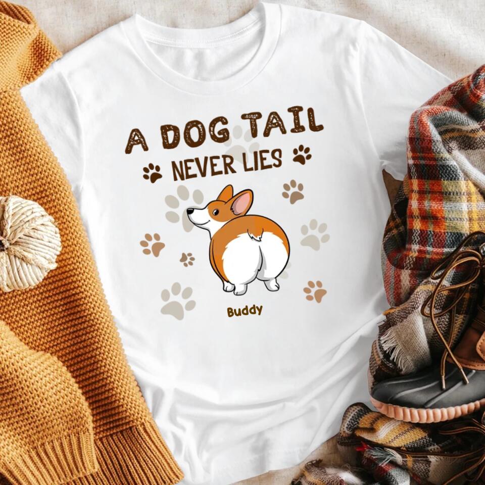 Personalized A Dog Tail Never Lies NI1104005XR T-Shirt