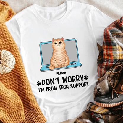 Personalized Cats Are From Tech Support NI1204002XR T-Shirt