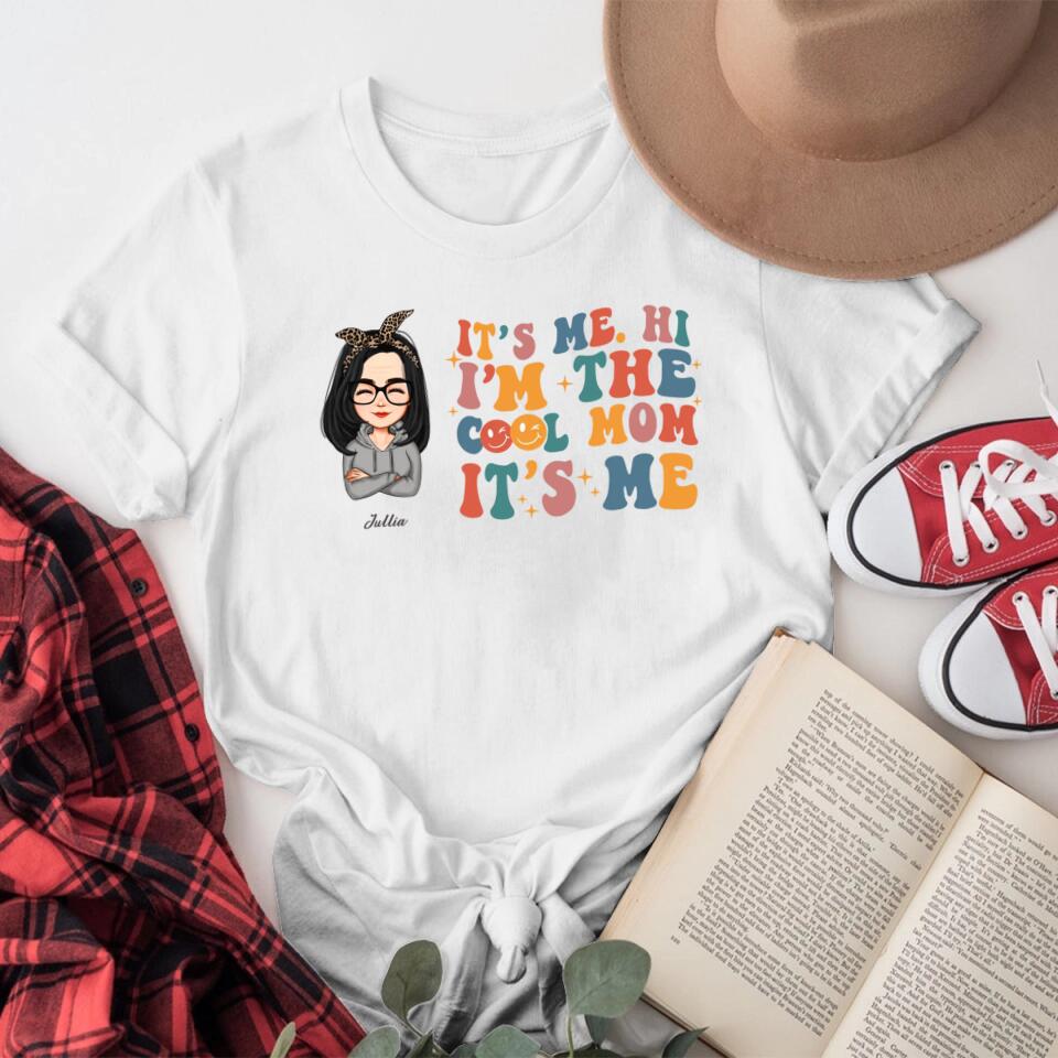 Personalized I'm The Cool Mom NI1304002YR T-Shirt